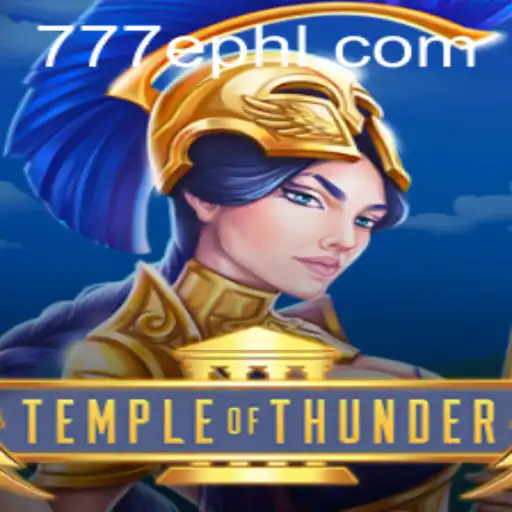 Exploring the Thrilling World of TempleofThunder: An In-Depth Guide