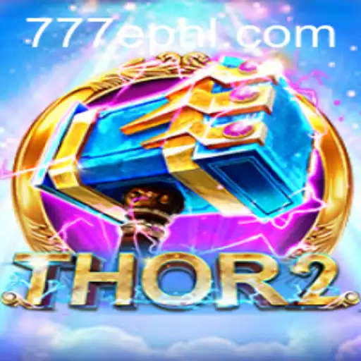 Discover 'Thor2': A Dynamic Gaming Experience with 777E